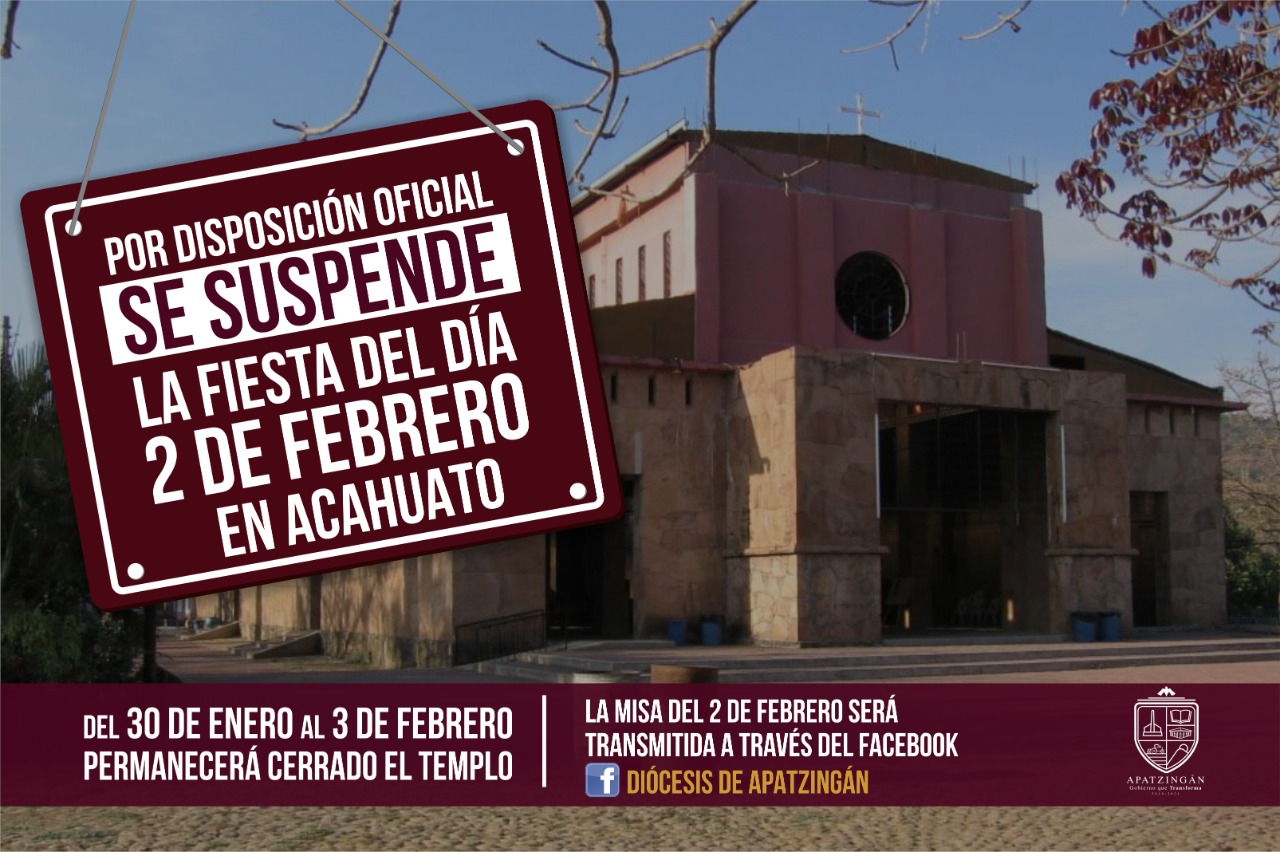 Autoridades cancelan las tradicionales fiestas de La Candelaria en Acahuato