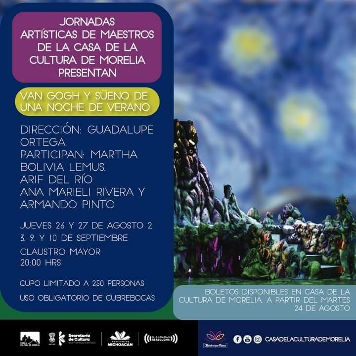 “Van Gogh y un sueño de una noche de verano” en la Casa de la Cultura de Morelia