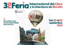 Hoy arranca Tercera Feria Internacional del Libro y la Lectura de Morelia